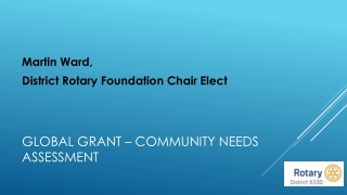 Global Grant – Community Needs Assessment