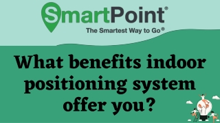 Find The Best Indoor Positioning System In USA | Smart Point