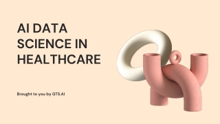 DATA SCIENCE IN HEALTHCARE