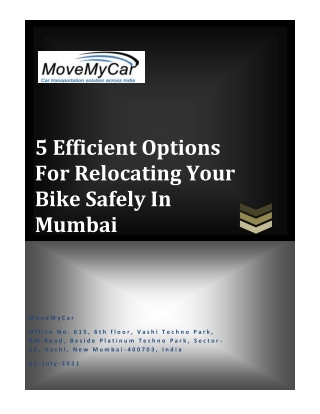 We Provide The Safest and Verified Bike Transport Services In Mumbai