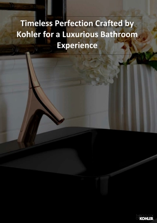 Get Luxurious Bathroom Experience with Kohler Africa