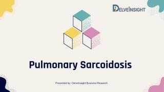 What is Pulmonary Sarcoidosis?