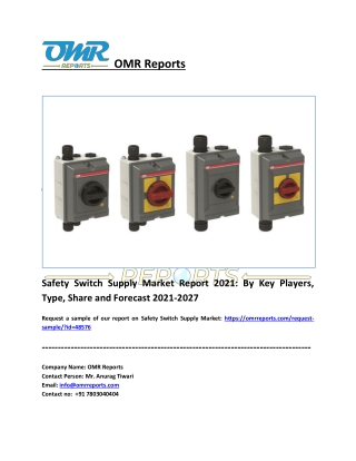 Safety Switch Supply Market Size, Share, Impressive Industry Growth, Report 2027