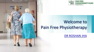 Home Visit Physiotherapy Service in Delhi | Pain Free Physiotherapy Clinic