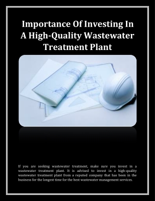 Importance Of Investing In A High-Quality Wastewater Treatment Plant