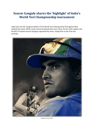 Sourav Ganguly shares the ‘highlight’ of India’s World Test Championship tournament