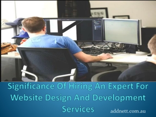 Significance Of Hiring An Expert For Website Design And Development Services