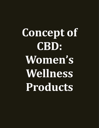 The Concept of CBD Women’s Wellness