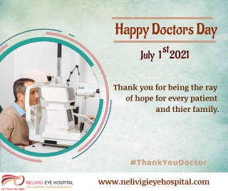 Happy Doctors Day 2021 - Best Eye Hospitals in Bellandur, Bangalore - Nelivigi Eye Hospital