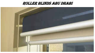 Roller Blinds Abu Dhabi