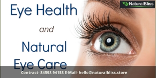 Top 3 Natural Eye Care Tips