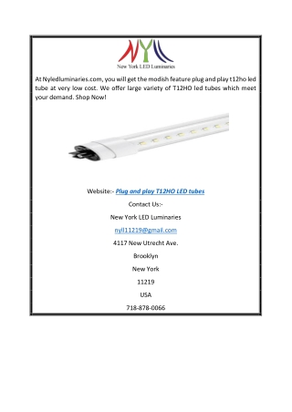 Find Plug and Play T12HO LED Tubes at Low Cost