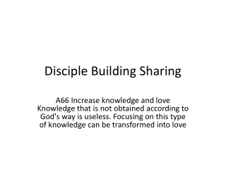 Increase knowledge and love Knowledge that is not obtained according to God's wa