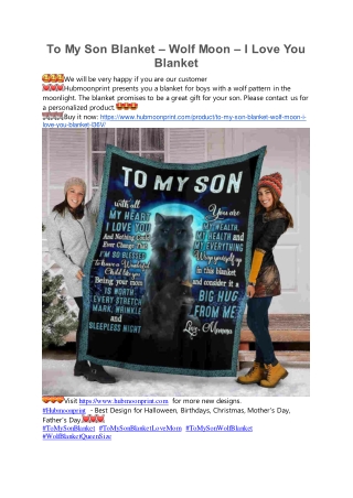 To My Son Blanket – Wolf Moon – I Love You Blanket