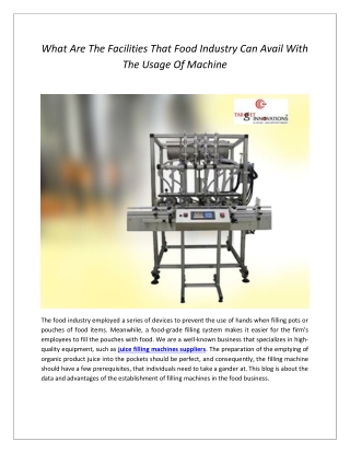 What Are The Facilities That Food Industry Can Avail With The Usage Of Machine