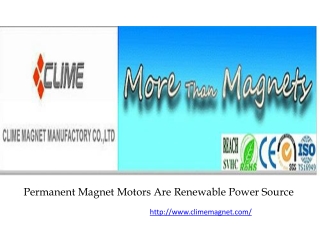 Permanent Magnet Motors Are Renewable Power Source