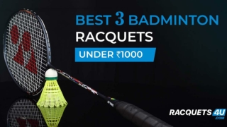 Best Badminton Racquets under Rs.1000