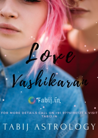 Love vashikaran specialist: For love & marriage problem solution