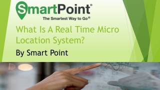 Best Real Time Micro Location Services | Smart Point