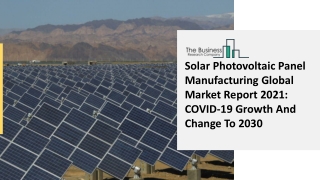 Solar Photovoltaic Panel Manufacturing Market Size 2021 by KeyPlayers
