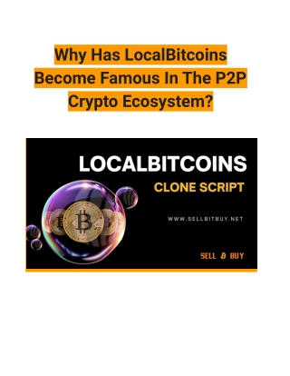 Why-Has-LocalBitcoins-Become-Famous-In-The-P2P-Crypto-Ecosystem