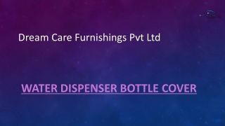 Dispenser Bottle Covers