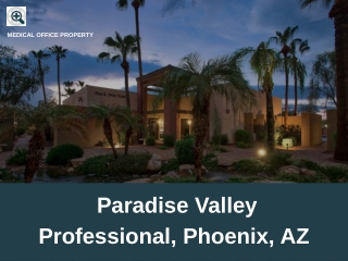 Paradise Valley Professional