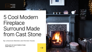 5 Cool Modern Fireplace Surround Made from Cast Stone