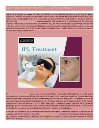 The Indispensible Benefits Of  IPL Treatment