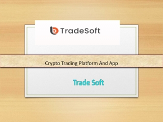 Crypto Trading Platform And App