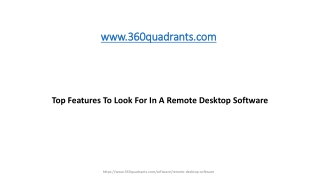 Top 13 Features To Look For In A Remote Desktop Software