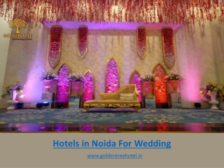 Hotels in Noida For Wedding Celebrations