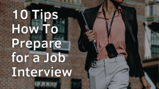 10 tips How To Prepare for a Job Interview