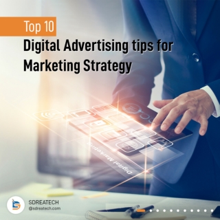Top 10 digital advertising tips for marketing strategy (1)