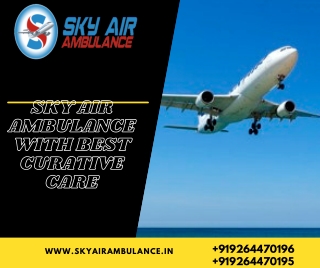 Highly Setup Air Ambulance in Dibrugarh with All Emergency Medical tools