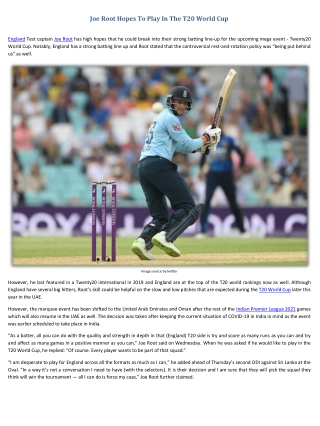 Joe Root Hopes To Play In The T20 World Cup