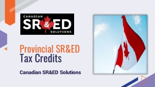 Provincial SR&ED Tax Credits - Canadian SR&ED Solutions