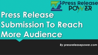 PR Submission To Reach More Audience
