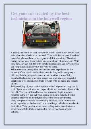 Get your car treated by the best technicians in the holywell region