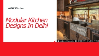 Get Best Modular Kitchen In Delhi From WOW Kitchen