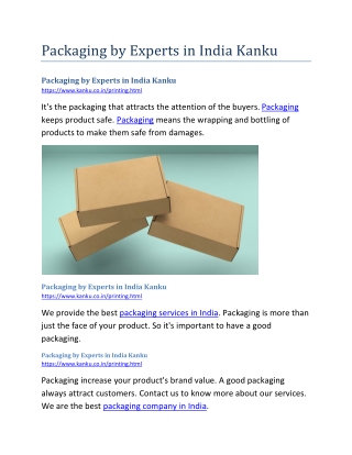 Packaging by Experts in India Kanku