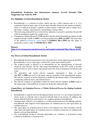 Benzaldehyde Production Size Demonstrates Immense Growth Potential With Staggeri