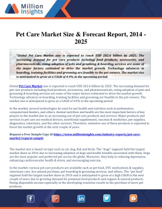 Pet Care Market size is expected to reach USD 202.6 billion by 2025