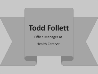 Todd Follett - A People Leader and Influencer From Easton, MA