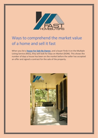 Ways to comprehend the market value of a home and sell it fast