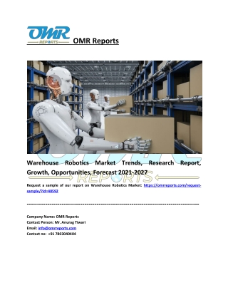 Warehouse Robotics Market Share, Research Report, Growth, and Overview 2021-2027