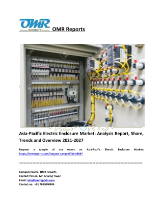 Asia-Pacific Electric Enclosure Market Trends and Overview 2021-2027