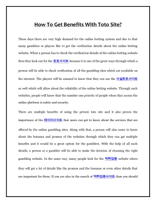 How To Get Benefits With Toto Site