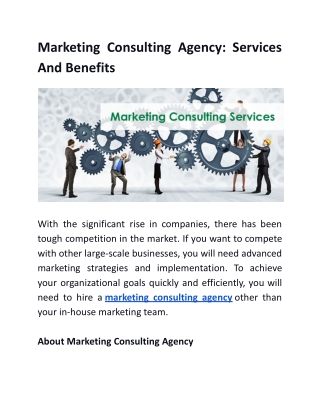 Marketing Consulting Agency Services And Benefits