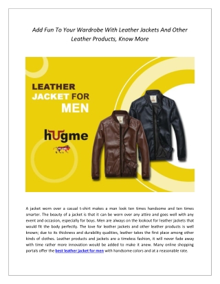 Add Fun To Your Wardrobe With Leather Jackets And Other Leather Products